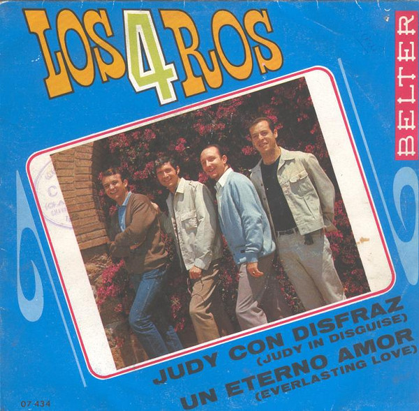 Album herunterladen Los 4 Ros - Judy Con Disfraz Un Eterno Amor