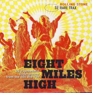 Various - Rare Trax Vol. 32 - Eight Miles High - US Psychedelic Underground From The 60s And 70s Album-Cover