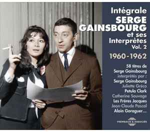 Serge Gainsbourg - Intégrale Serge Gainsbourg Et Ses Interprètes Vol. 2 1960-1962
