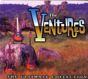 The Ventures – The Ultimate Collection (2000, CD) - Discogs