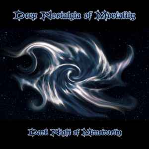 Deep Nostalgia of Mortality - Dark Night of Monstrosity album cover