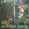 Grosses Wiener Operetten-Orchester, Wiener Operetten-Chor - Der Zigeuner Baron