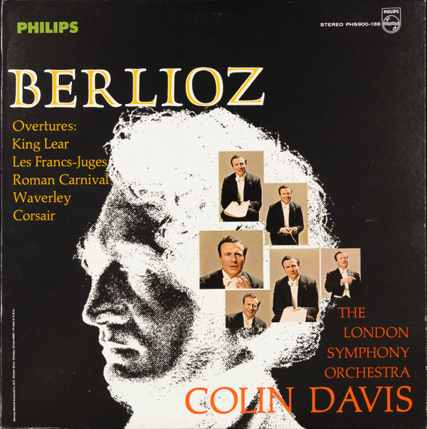 ladda ner album Hector Berlioz - Berlioz Overtures King Lear Les Francs Juges Roman Carnival Waverley Corsair Colin Davis Conductor And The London Symphony Orchestra
