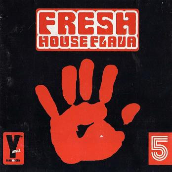 Album herunterladen Various - Fresh House Flava 5