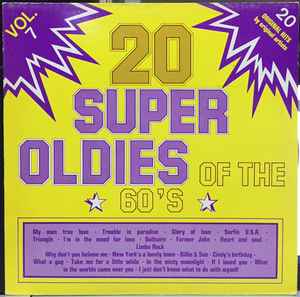 20 Super Oldies Of The 60's Vol. 7 (Vinyl) - Discogs