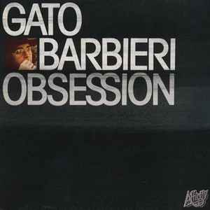 Gato Barbieri - Obsession album cover