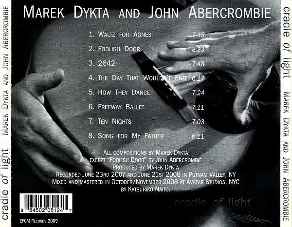 baixar álbum Marek Dykta and John Abercrombie - Cradle Of Light