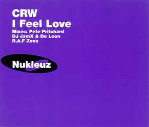 I Feel Love - CRW