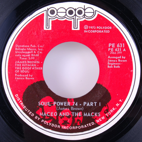 Maceo And The Macks - Soul Power 74 | Releases | Discogs