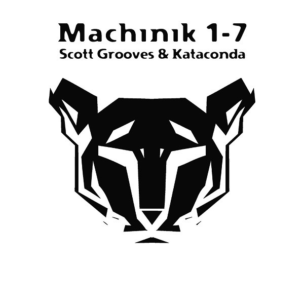 télécharger l'album Scott Grooves, Kataconda - Machinik 1 7