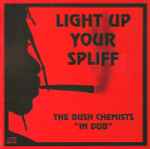 Cover of Light Up Your Spliff, 1996, CD
