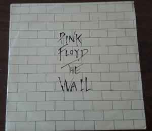 Pink Floyd – The Wall (1980, Vinyl) - Discogs