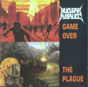 Nuclear Assault – Game Over / The Plague (CD) - Discogs