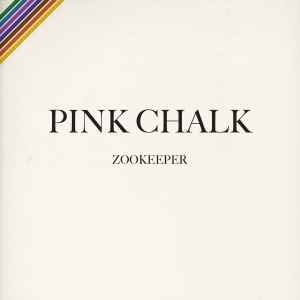 Zookeeper (2) - Pink Chalk album cover