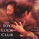 Cover of The Joy Luck Club (Original Motion Picture Soundtrack), 1993, CD