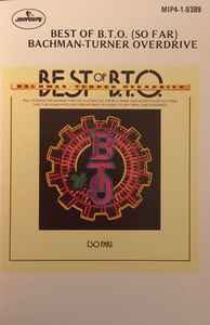 Bachman-Turner Overdrive – Best Of B.T.O. (So Far) (Dolby System 