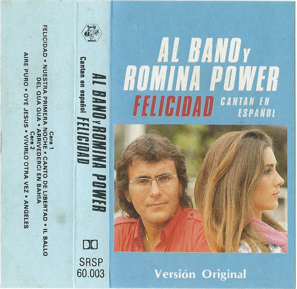 Album herunterladen Al Bano Y Romina Power - Felicidad Cantan En Español