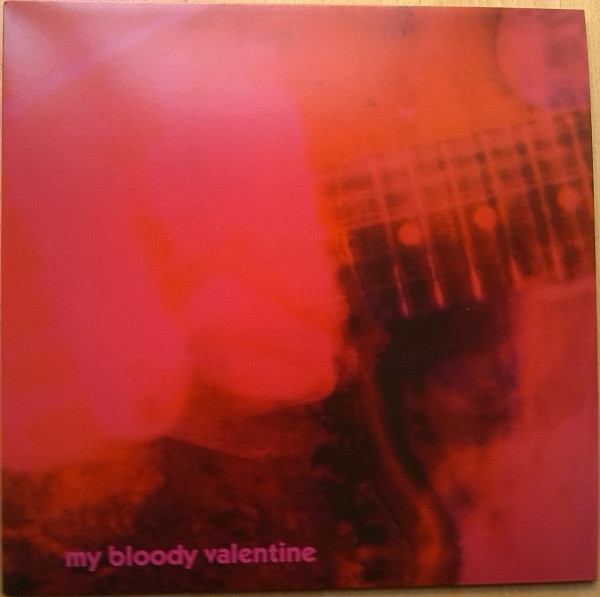 My Bloody Valentine – Loveless (2013, Vinyl) - Discogs