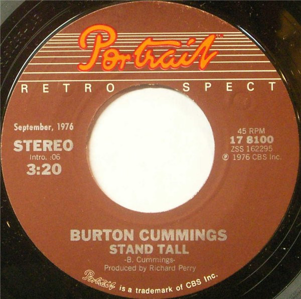 Burton Cummings Stand Tall Takes A Fool To Love A Fool