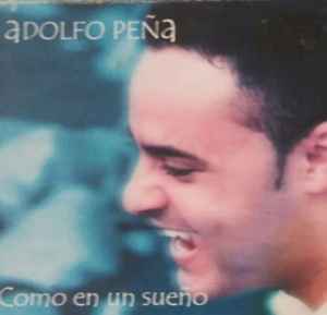 Portada de album Adolfo Peña - Como En Un Sueño