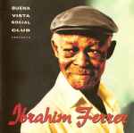 Cover of Buena Vista Social Club Presents Ibrahim Ferrer, 1999-05-10, CD