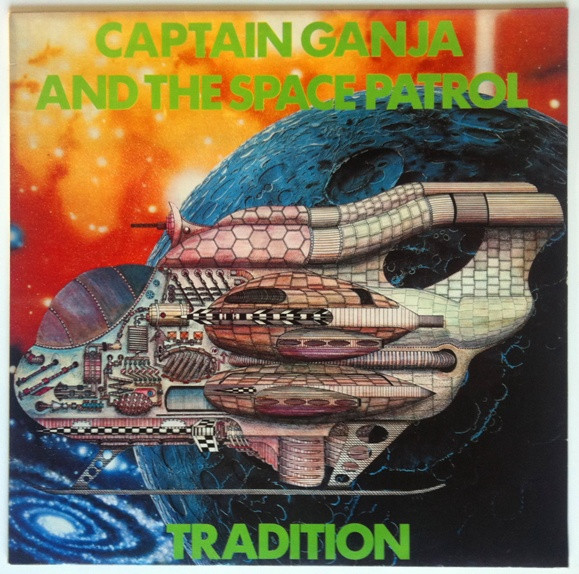 Tradition – Captain Ganja And The Space Patrol (1980, Vinyl