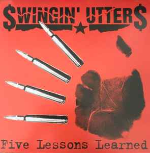 Swingin' Utters – Five Lessons Learned (2016, Vinyl) - Discogs