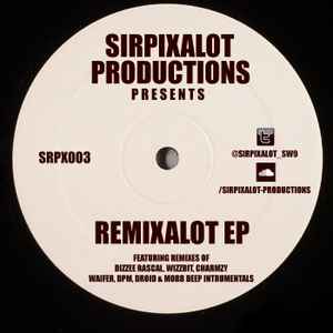 Sirpixalot - Remixalot EP album cover