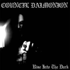 Council Daimonion - Rise Into The Dark album cover