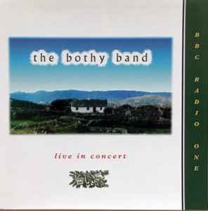 The Bothy Band - Live In Concert album cover