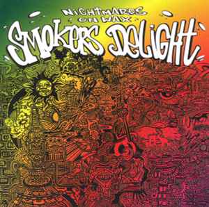 Smokers Delight - Nightmares On Wax