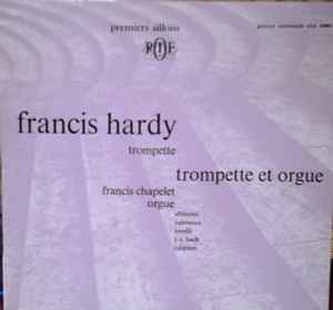 Francis Hardy - Trompette Et Orgue album cover