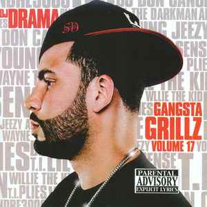 DJ Drama - Gangsta Grillz Volume 17 album cover