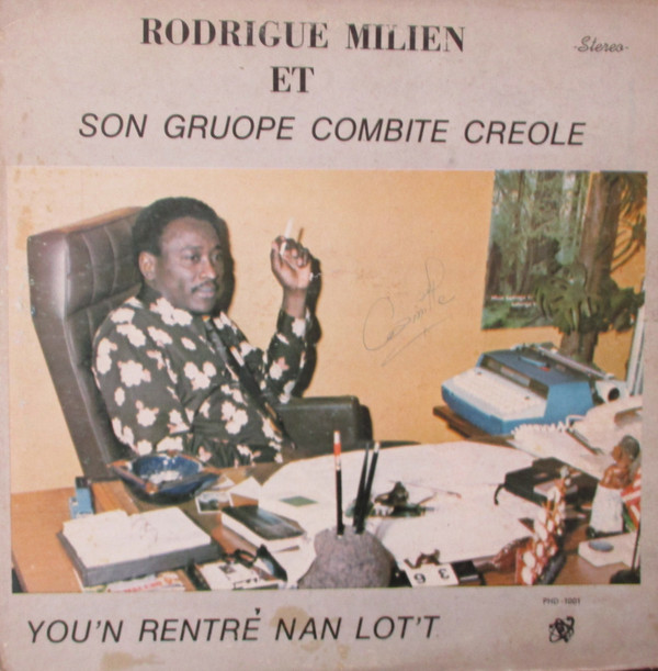 ladda ner album Rodrigue Milien Et Son Groupe Combite Creole - Youn Rentré Nan Lott