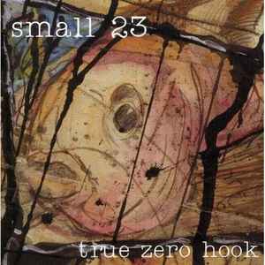 Small 23* - True Zero Hook