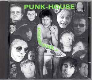 Punk-House - Problems?