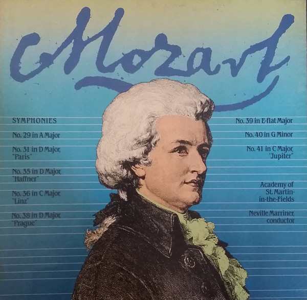 Mozart, The Academy Of St. Martin-in-the-Fields, Neville Marriner