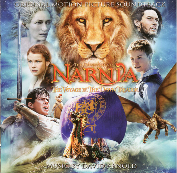 David Arnold – The Chronicles Of Narnia - The Voyage Of The Dawn ...