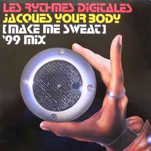 Les Rythmes Digitales - Jacques Your Body (Make Me Sweat) album cover