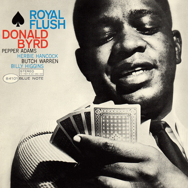 Donald Byrd - Royal Flush | Releases | Discogs