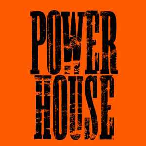 Power House (3) on Discogs