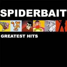 Greatest Hits - Spiderbait