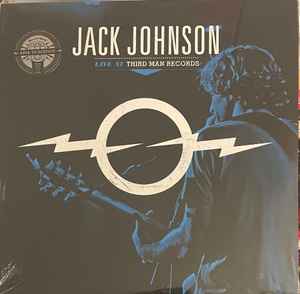 Jack Johnson - Live At Third Man Records album cover