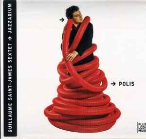 Guillaume Saint-James Sextet - Polis album cover