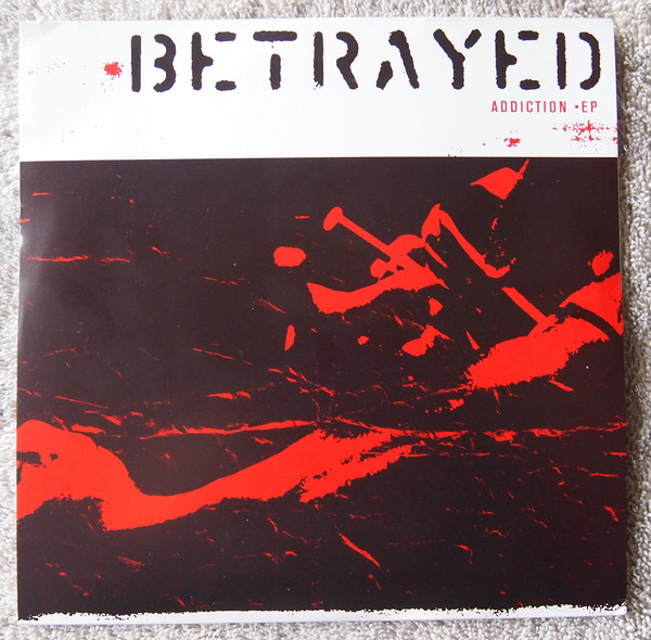 Betrayed - Addiction | Bridge Nine Records (B9R:64)