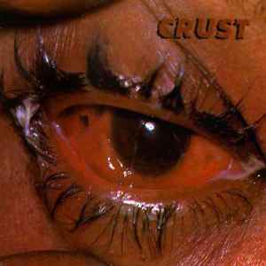 Crust - Crust album cover