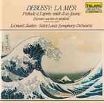 Cover of La Mer · Prélude À L'Après-midi D'Un Faune · Danses Sacrée Et Profane, 1984, CD