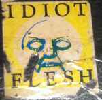 Album herunterladen Idiot Flesh - Tales Of Instant Knowledge And Sure Death