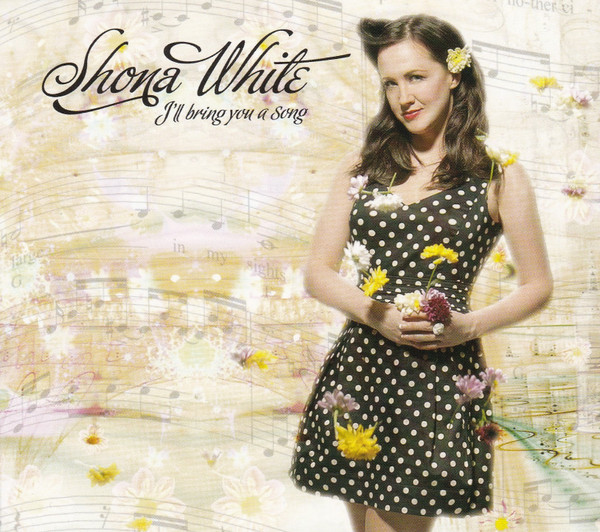 last ned album Shona White - Ill Bring You A Song