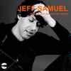 Jeff Samuel - Remastered Classics On Trapez